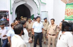 डीएम एवं एसएसपी ने किया मोहर्रम जुलूस मार्ग का निरीक्षण