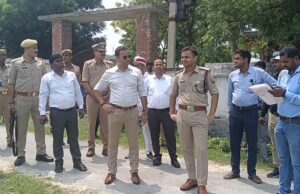 डीएम, एसपी ने आराजी आवटन के सम्बध में दाख़िल दावे की स्थलीय निरीक्षण कर की जांच