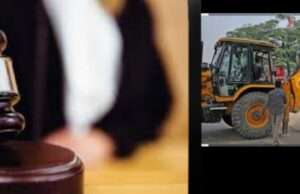 बुल्डोजर नीति से इलाहाबाद हाईकोर्ट नाराज