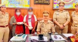 सारनाथ थाना पुलिस टीम ने चोरी की घटना का खुलासा करते हुए 2 युवती को गिरफ्तार किया,कब्जे से चोरी के आभूषण व नगगद बरामद